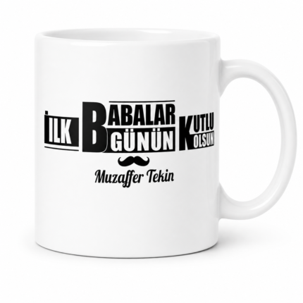İlk Babalar Günü Kişiye Özel İsimli Kupa