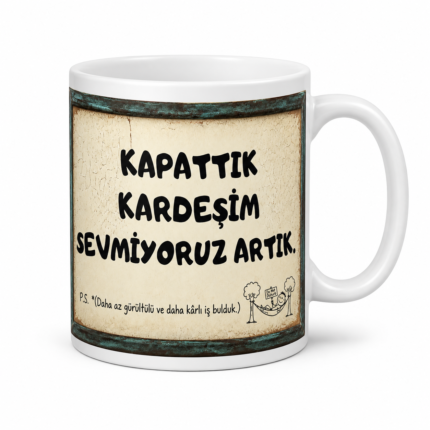 Kapattık Kardeşim Mizahi Kupa